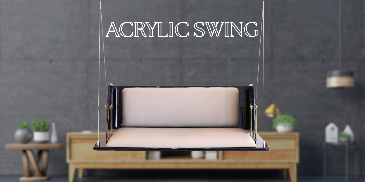ACRYLIC SWING